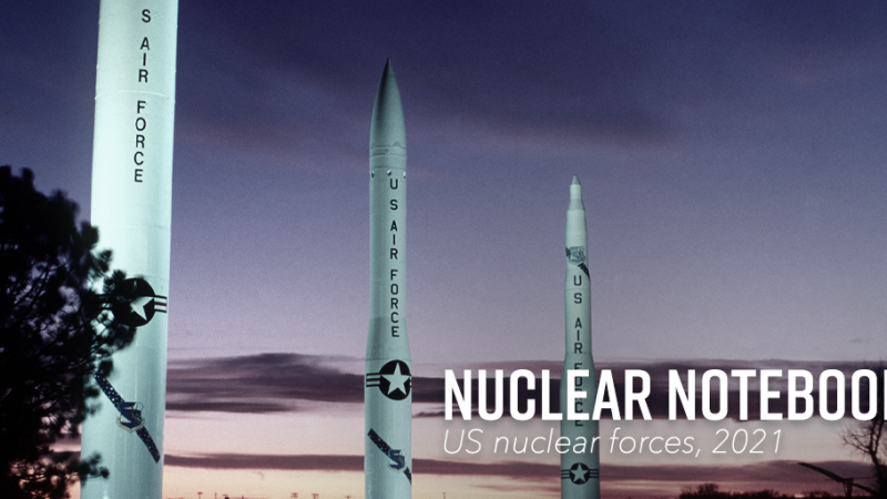 核笔记本:美国核武器，2021年
