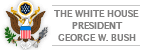 白宫，美国总统乔治·W·布什